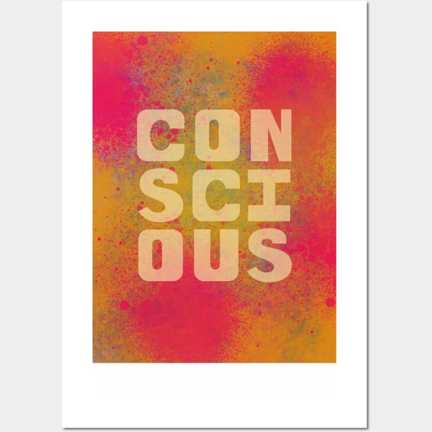 Conscious Wall Art by Siren Seventy One